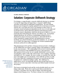 Case Study: Corporate Shiftwork Strategy